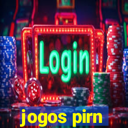 jogos pirn